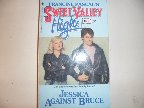 Sweet Valley High - Francine Pascal - Jessica Against Bruce
