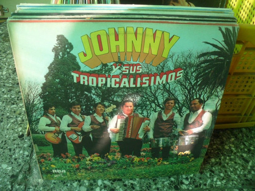 Johnny Y Sus Tropicalisimos Lp Vinilo Cumbia Tropical 1982 