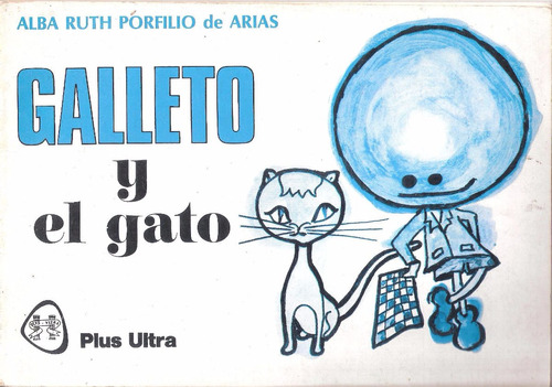 Galleto Y El Gato