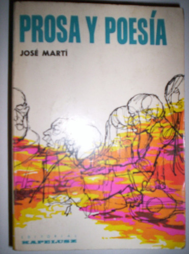 Prosa Y Poesía De José Martí