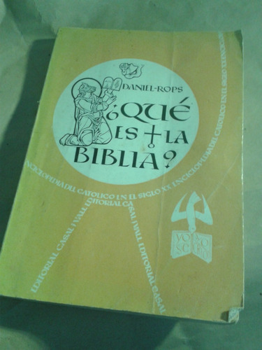 ¿qué Es La Biblia? -  Daniel Rops Envios Mar Del Plata C1