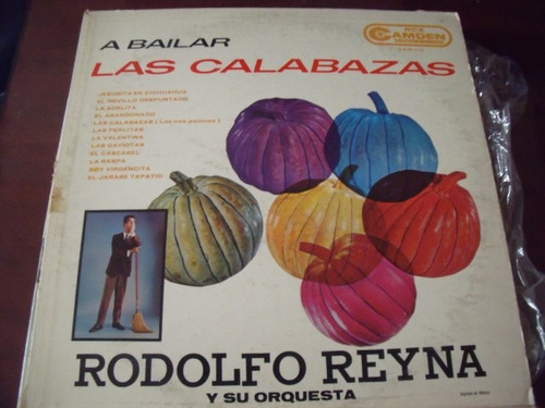 Lp Rodolfo Reyna Y Su Orquesta, Las Calabazas