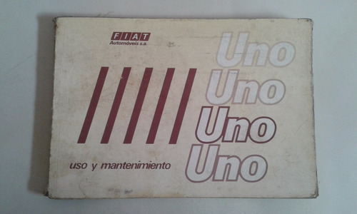 Manual Original De Uso: Fiat Uno Brasil 1992 -1.5 Y 1.6