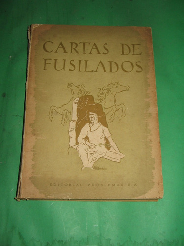 Cartas De Fusilados