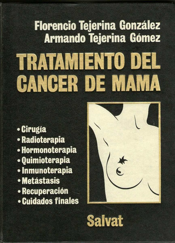 Tratamiento Del Cancer De Mama  -  Tejerina Gonzalez