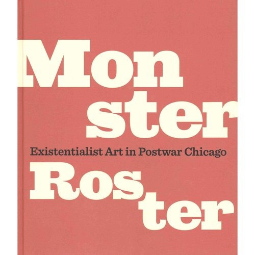 Lista De Monster: Arte Existencialista De Posguerra Chicago