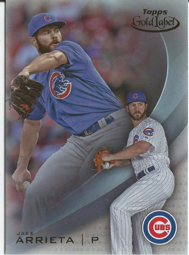 2016 Topps Gold Label #72 Jake Arrieta Class 3 P Cubs