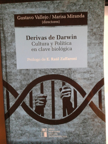 Derivas De Darwin Gustavo Vallejo Marisa Miranda Cultura