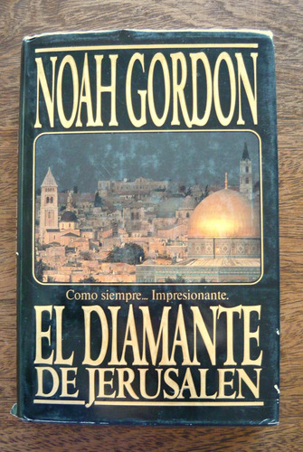 El Diamante De Jerusalen, Noah Gordon, Ediciones B