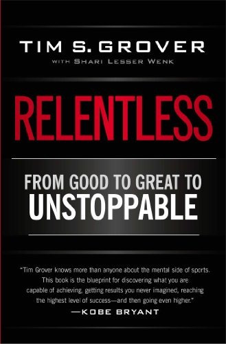 Book : Relentless: From Good To Great To Unstoppable - Ti...