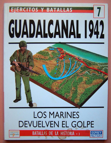 Guadalcanal 1942, Osprey 7
