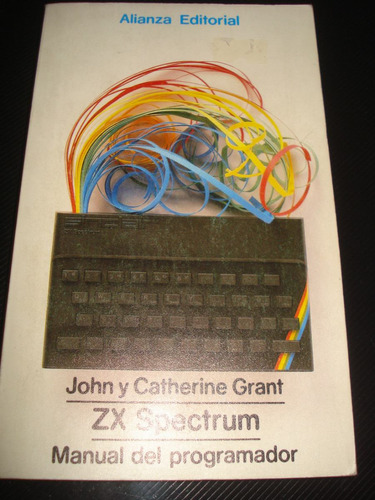 John Y Catherine Grant Manual Del Programador Alianza