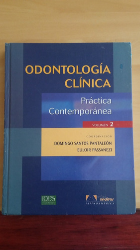 Odontología Clínica Práctica Contemporánea