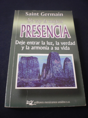 Libro Yo Soy La Mágica Presencia - Saint Germain