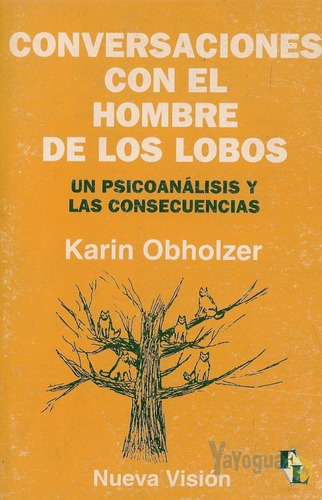Conversaciones Con El Hombre De Los Lobos - Obholzer, K (nv)