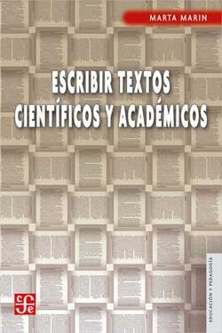 Escribir Textos Científicos Y Académicos, Marín, Ed. Fce