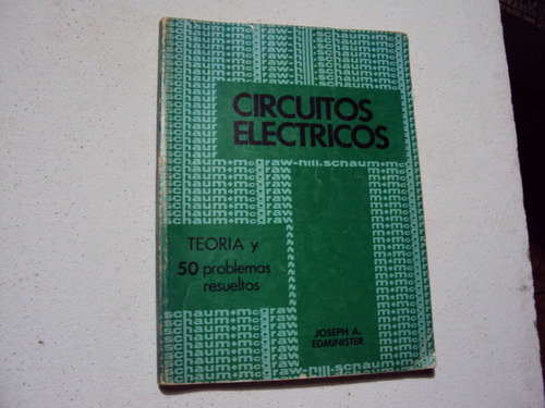Circuitos Electricos  Teoria Y 50 Problemas Resueltos -shawm