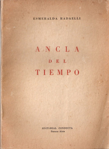 Ancla Del Tiempo - Radaelli - Conducta