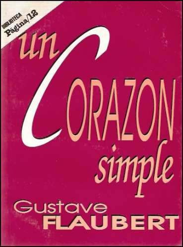 Un Corazon Simple _ Gustave Flaubert