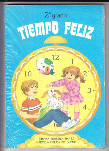 Tiempo Feliz Libro De Lectura 2º Grado + Fichas Ibañez