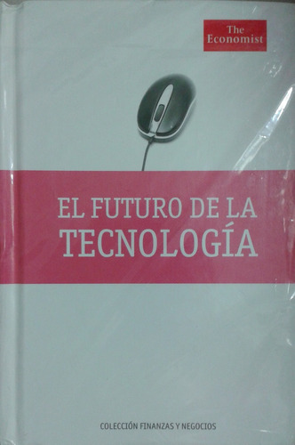 Libro El Futuro De La Tecnologia The Economist