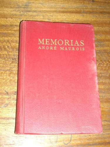 Memorias André Maurois (de La Academia Francesa) Espasa (Usado)