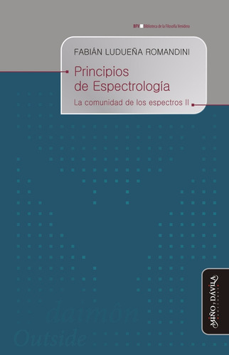 Principios De Espectrología. La Comunidad De Los Espectros 2