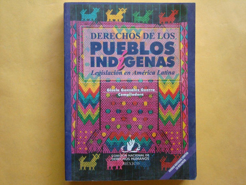 Gisela González Guerra, Derecho De Los Pueblos Indígenas, Le