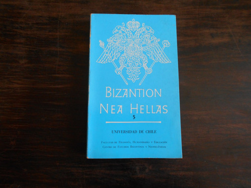 Bizantion Nea Hellas 5. Poesía Griega En Español.