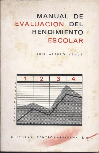 Lemus. Manual De Evaluación Del Rendimiento Escolar