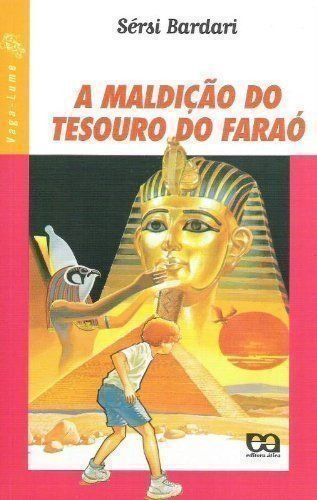 Livro A Maldição Do Tesouro Do Faraó Sersi Bardari