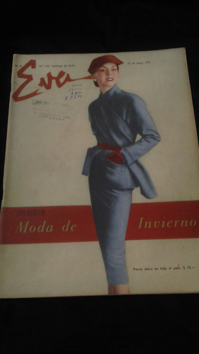 Revista Eva N° 323 25 De Mayo De 1951 Moda De Invierno