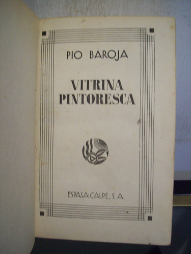 Adp Vitrina Pintoresca Pio Baroja / Ed Espasa Calpe 1935