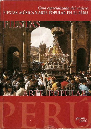 Fiestas Arte Popular Peru