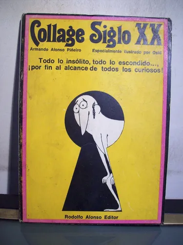 Adp Collage Siglo Xx Alonso Piñeiro / Ed Rodolfo Alonso (Usado)