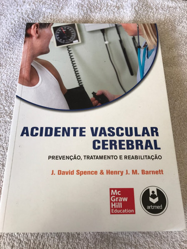 Acidente Vascular Cerebral - Spence & Barnett