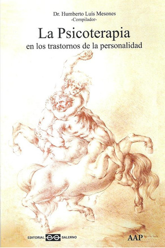 Psicoterapia De Los Trastornos De Personalidad - Psiquiatria