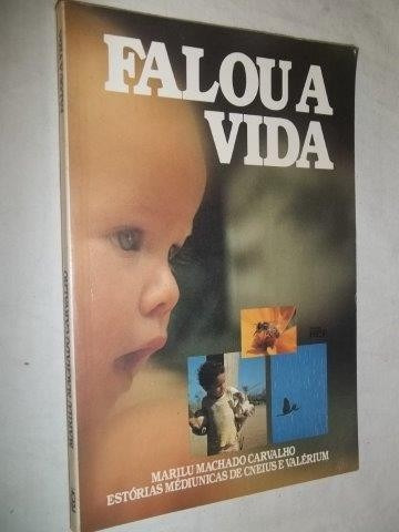 * Livro - Falou A Vida - Auto-ajuda