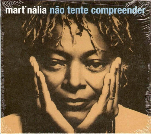 Cd Mart' Nália - Não Tente Compreender (lacrado) Martnalia