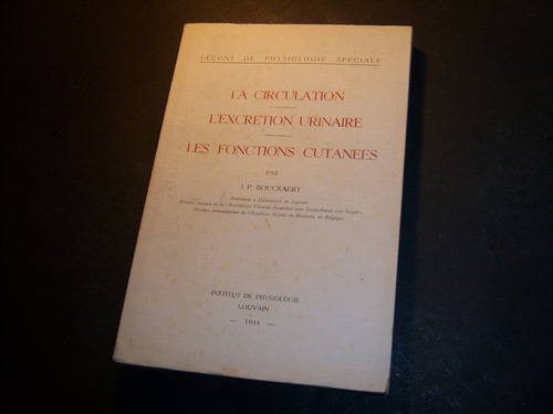 La Circulation L'excrétion Urinaire Les Fonctions Cutanées