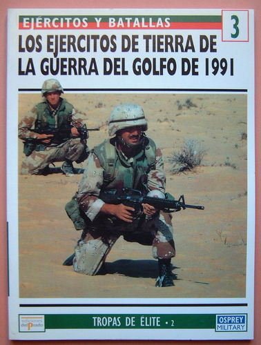 Los Ejercitos De Tierra De La Guerra Del Golfo, Osprey 3