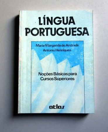 Língua Portuguesa - Noções Básicas Para Cursos Superiores -