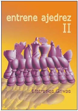 Entrene Ajedrez 2 - Libro De Ajedrez - Ventajedrez