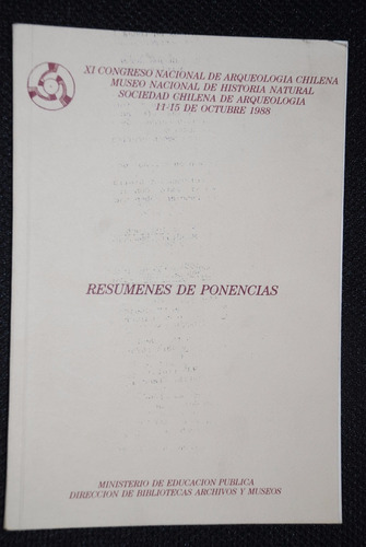 Congreso Arqueología Chilena 1988 Ponencias