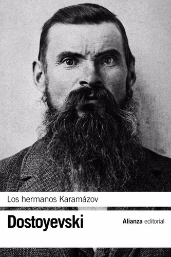 Los Hermanos Karamázov Dostoyevski Alianza Editorial