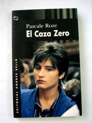Pascale Roze, El Caza Zero - L24