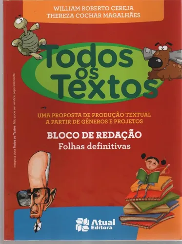 Todos Os Textos 6º Ano - William Roberto - Thereza Magalhães