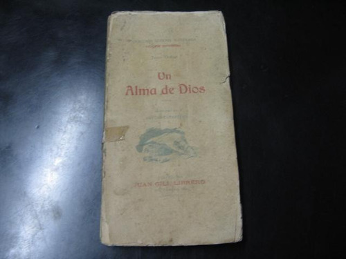 Mercurio Peruano: Libro Novela Un Alma De Dios 1898 L56