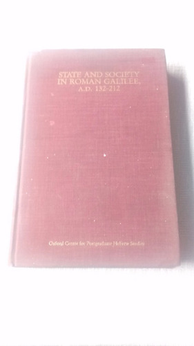 State And Society In Roman Galilee Rowman & Allanheld Ingles
