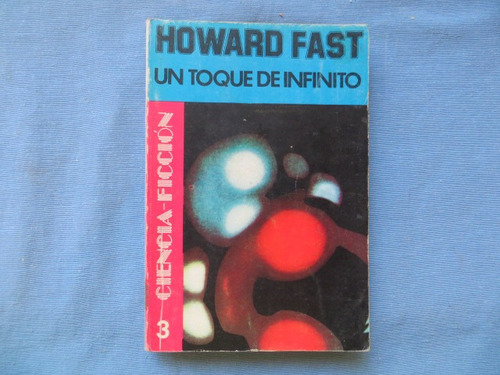 Un Toque De Infinito Howard Fast Emece Editora